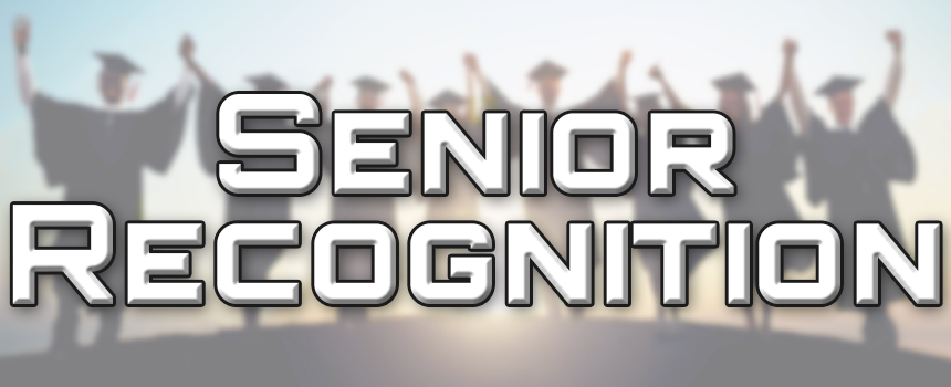 Senior Recognition